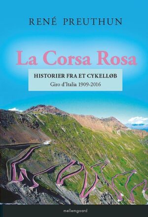 La Corsa Rosa – Historier fra et cykelløb