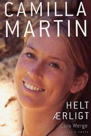 Camilla Martin – Helt ærligt