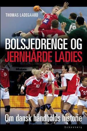 Bolsjedrenge og Jernhårde Ladies