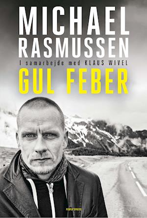 Michael Rasmussen – Gul feber