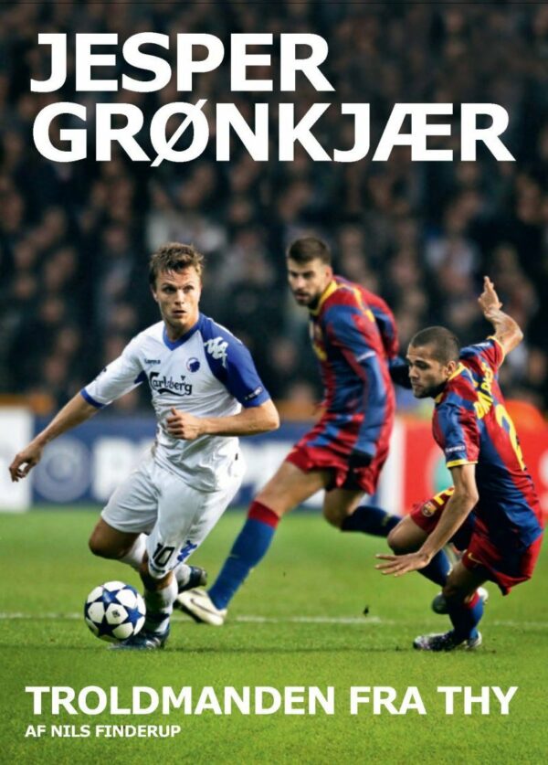 Jesper Grønkjær - Troldmanden fra Thy