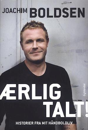 Joachim Boldsen – Ærligt talt