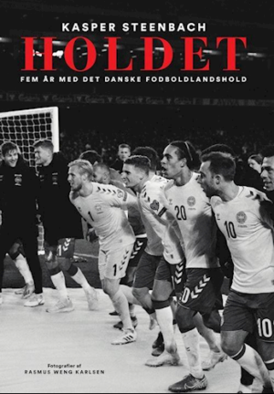 Holdet – Fem år med det danske fodboldlandshold